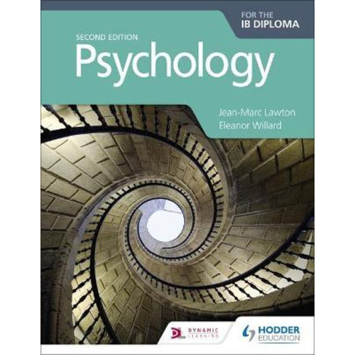 Psychology For The Ib Diploma  **2nd Edition** Kel Ediciones