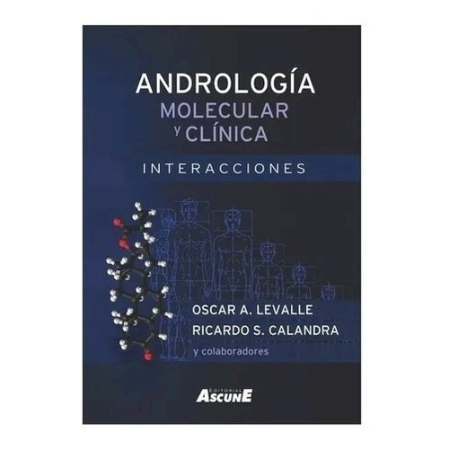 Andrología Molecular Y Clínica Interacciones - Levalle, Osc