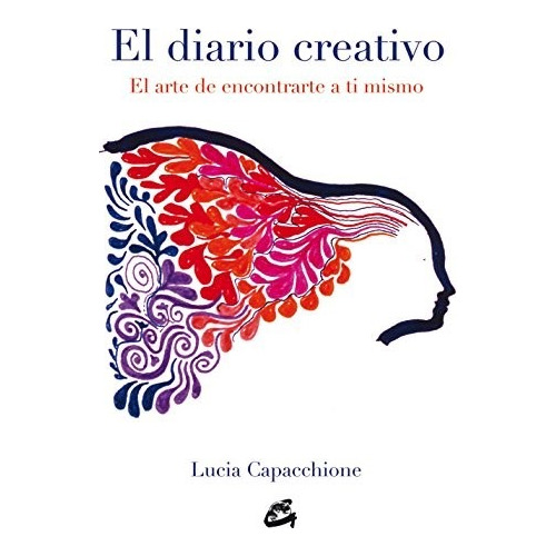 El Diario Creativo - Lucia Capacchione - Gaia