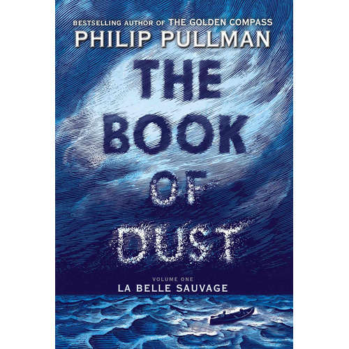 Book Of Dust,the 1: La Belle Sauvage - Knopf - Pullman, Phil