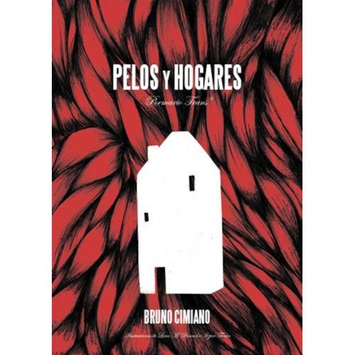 Pelos Y Hogares, De Bruno Cimiano. Editorial Madreselva En Español