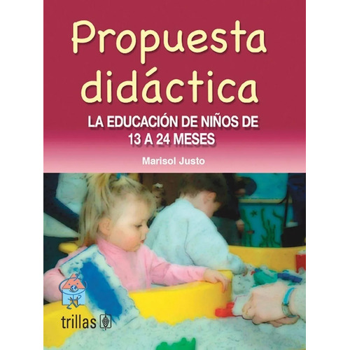 Propuesta Didáctica  La Educación Trillas