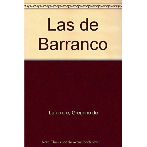 De Barranco Las Los Caramelos, De Laferrere  Gregorio De. Editorial Losada En Español