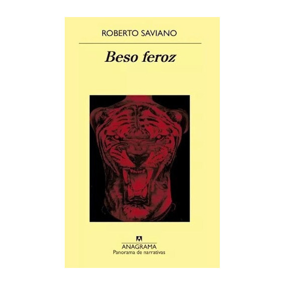 Libro Beso Feroz - Saviano, Roberto