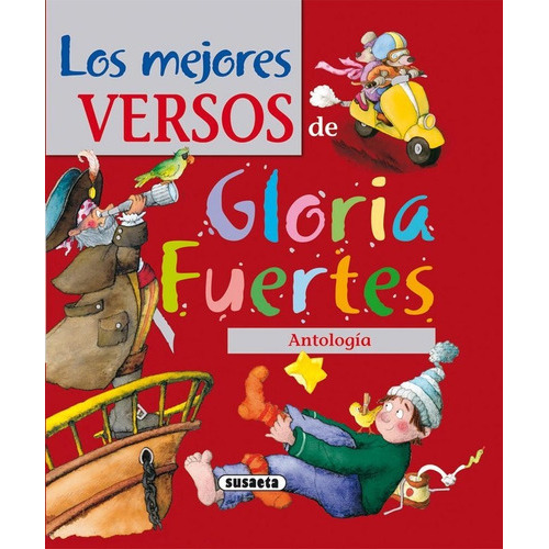 Los Mejores Versos De Gloria Fuertes, De Fuertes, Gloria. Editorial Susaeta, Tapa Blanda En Español