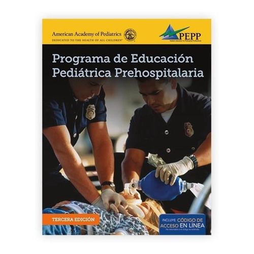 ( Epc ) Programa De Educación Pediátrica Prehospitalaria