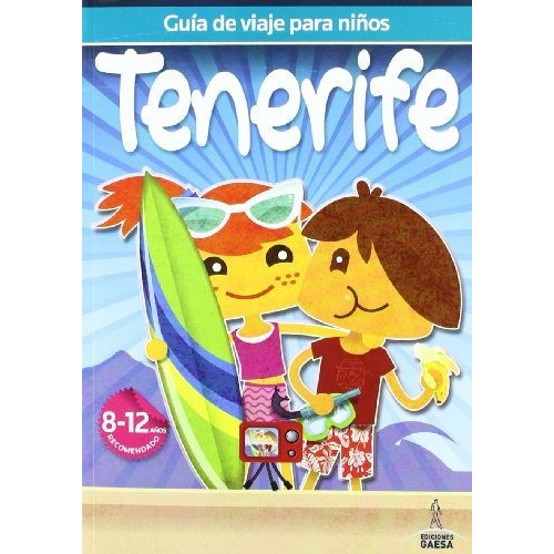Tenerife, de Francisco Javier Guindel Alvelo., vol. N/A. Editorial Guias Azules de España S A, tapa blanda en español, 2012
