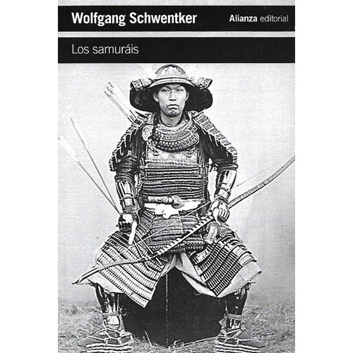 Los Samuráis Wolfgang Schwentker Alianza Editorial 