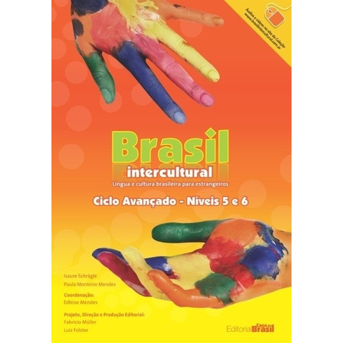 Brasil Intercultural Avançado - Livro, de VV. AA.. Editorial Casa Do Brasil, tapa blanda en portugues para extranjeros, 2018