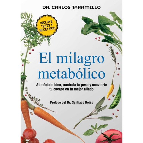 Libro El Milagro Metabólico - Dr. Carlos Jaramillo