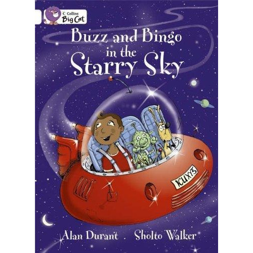 Buzz And Bingo In The Starry Sky - Band 10 - Big Cat