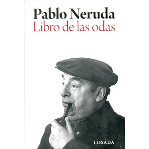 Libro De Las Odas - Pablo Neruda