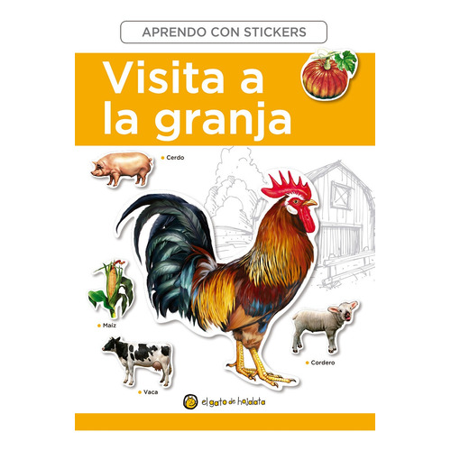 Visita A La Granja - Aprendo Con Stickers - Gato De Hojalata