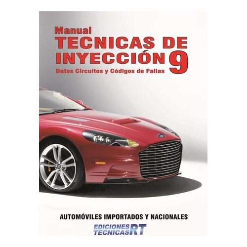Manual Técnicas De Inyección Nº 9 de Ricardo Alberto Tecca Ediciones Técnicas Rt Tapa Blanda 2011 En Español