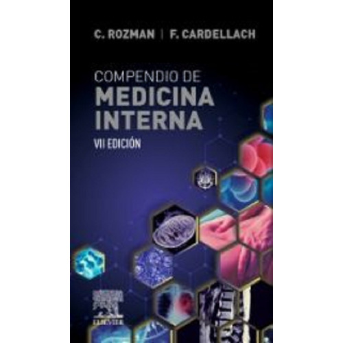 Compendio De Medicina Interna - 7ma Edicion - Rozman 