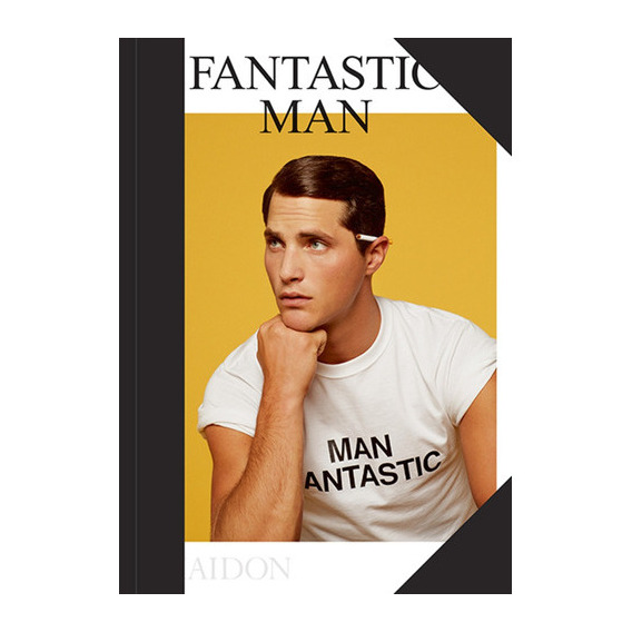 Fantastic Man, De Vários Autores. Editorial Phaidon, Tapa Blanda, Edición 1 En Inglés, 2015