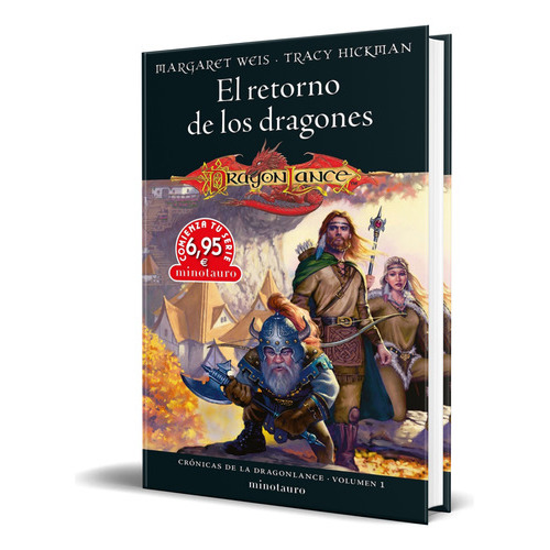 El Retorno De Los Dragones, De Margaret Weis. Editorial Minotauro, Tapa Blanda En Español, 2023