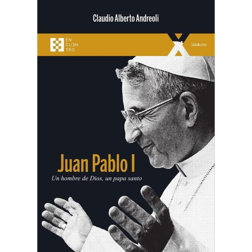 Juan Pablo I, De Claudio Alberto Andreoli
