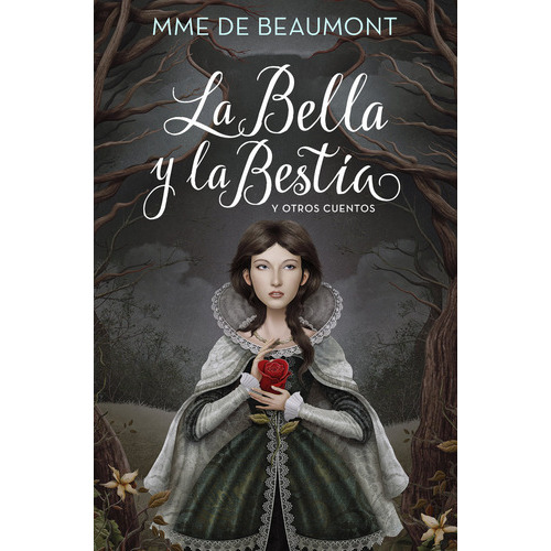 La Bella Y La Bestia Y Otros Cuentos (colecciãâ³n Alfaguara Clãâ¡sicos), De Leprince De Beaumont, Jeanne Marie. Editorial Alfaguara, Tapa Dura En Español