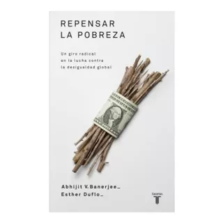 Repensar La Pobreza ( Libro Y Original )