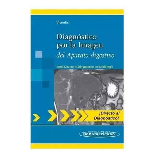 Diagnóstico Por La Imagen Del Aparato Digestivo !