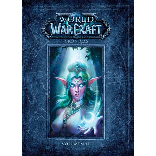 World Of Warcraft - Crónicas # 03 - Autores Varios