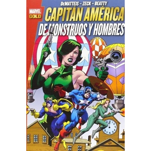 Marvel Gold Capitan America De Monstruos Y Hombres -, De J.m. Dematteis. Editorial Panini En Español