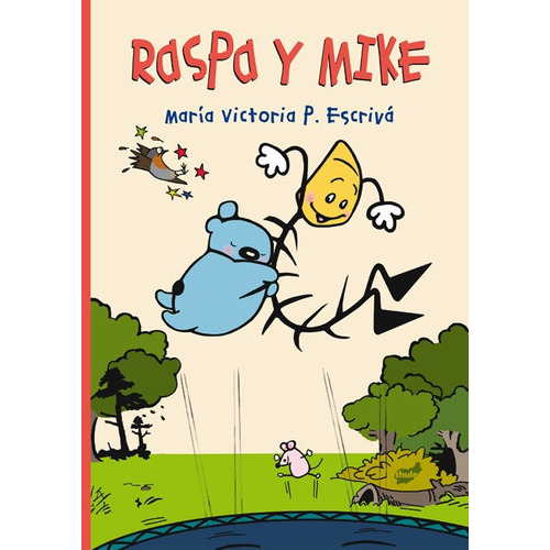 Raspa Y Mike, De P. Escriva, Maria Victoria. Editorial Thule, Tapa Blanda En Español