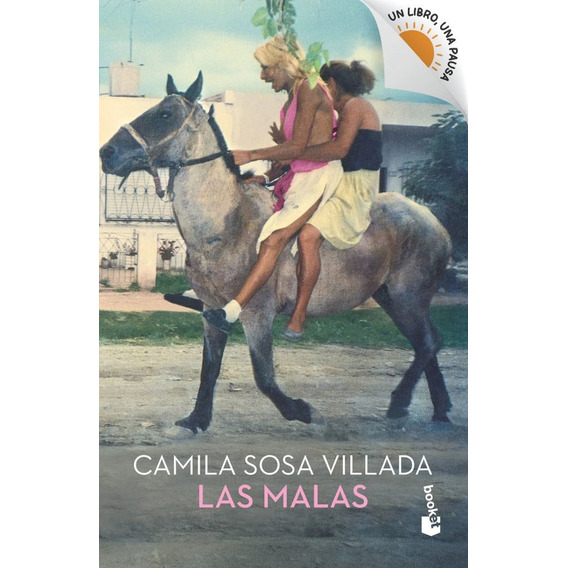 Libro: Las Malas / Camila Sosa Villada
