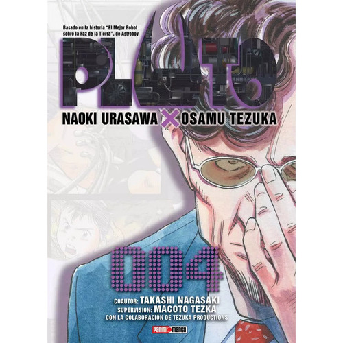 Pluto: Pluto, De Naoki Urasawa. Serie Pluto, Vol. 4. Editorial Panini, Tapa Blanda En Español, 2023