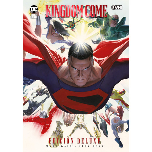 Kingdom Come Edición Deluxe, De Mark Waid. Serie Kingdom Come, Vol. 1. Editorial Ovni Press, Tapa Dura, Edición 2023 En Español, 2023