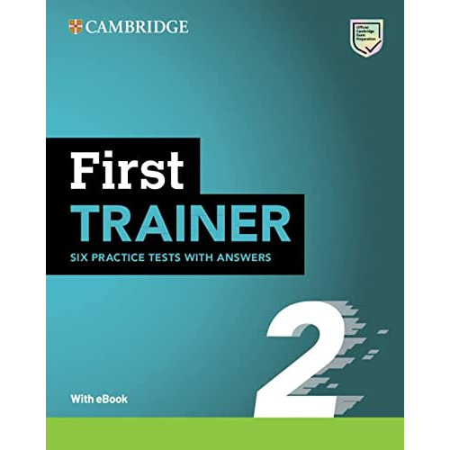 First Trainer 2 Six Practice Tests With Answers Wi, De Vvaa. Editorial Cambridge, Tapa Blanda En Inglés, 9999