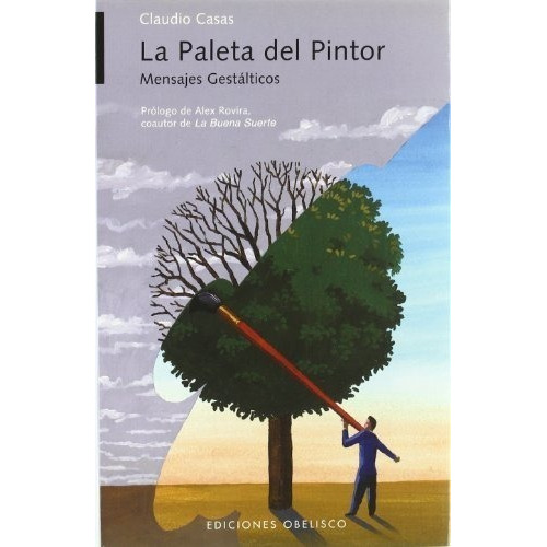 Paleta Del Pintor, La - Casas, Claudio