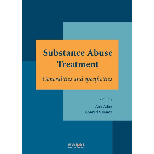 Substance Abuse Treatment, De Adan Puig, Ana. Editorial Marge Médica Books, Tapa Dura En Inglés