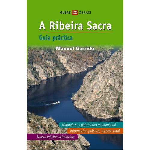 A Ribeira Sacra (castelãâ¡n), De Garrido, Manuel. Editorial Edicións Xerais, Tapa Blanda En Español