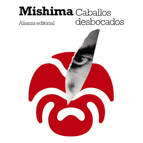 Caballos desbocados: El mar de la fertilidad (2), de Mishima, Yukio. Editorial Alianza, tapa blanda en español, 2012