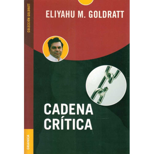 Cadena Crítica - Eliyahu M. Goldratt - Granica