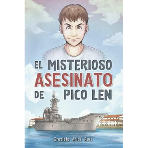 El Misterioso Asesinato De Pico Len (spanish Edition), De Ruiz, Sra Graziela Arias. Editorial Oem, Tapa Blanda En Español