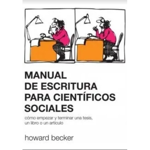 Manual De Escritura Para Cientificos Sociales - H. Becker