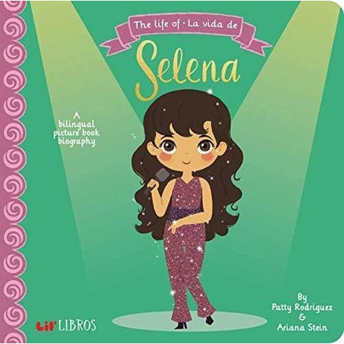 Book : The Life Of - La Vida De Selena (english And Spanish.