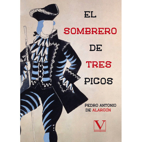 El sombrero de tres picos, de Pedro Antonio de Alarcón. Editorial Verbum, tapa blanda en español, 2021