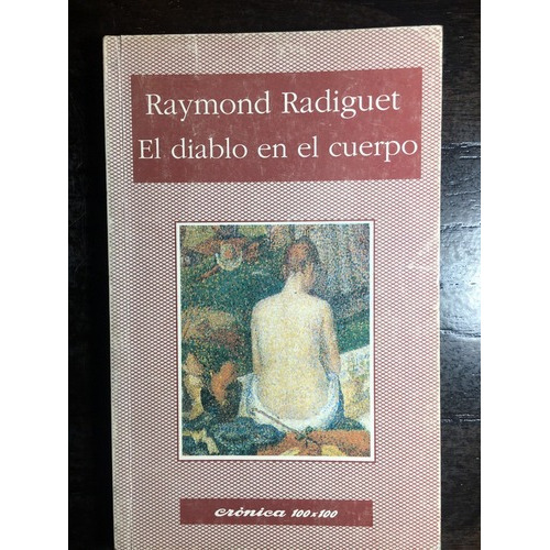 El Diablo En El Cuerpo - Raymond Radiguet