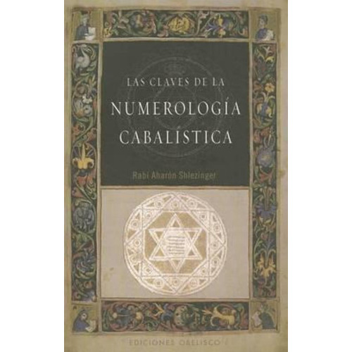 Claves De La Numerologia Cabalistica,las - Rabi Aharon,sh...