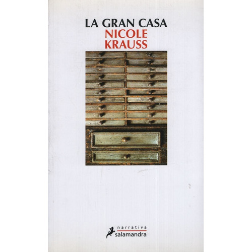La Gran Casa, De Krauss, Nicole. Editorial Salamandra En Español