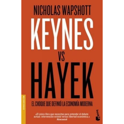 Keynes Vs Hayek - Nicholas Wapshott