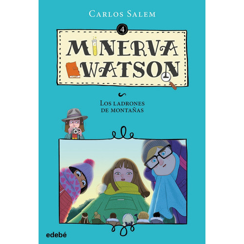 Minerva Watson Y Los Ladrones De Montaãâas, De Salem Sola, Carlos. Editorial Edebé, Tapa Blanda En Español