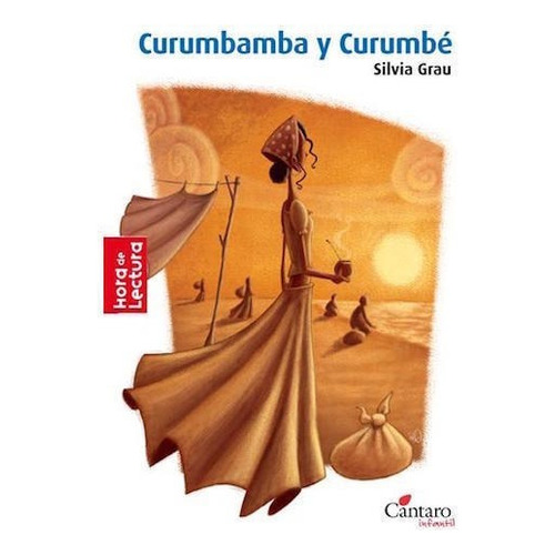 Curumbamba Y Curumbe - Hora De Lectura