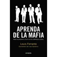 Aprenda De La Mafia - Ferrante, Louis
