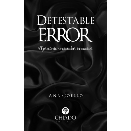 Detestable Error - Ana Coello