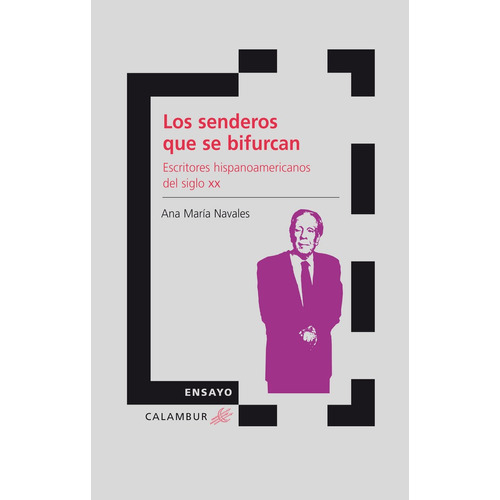 Los Senderos Que Se Bifurcan, De Navales, Ana María. Calambur Editorial, S.l., Tapa Blanda En Español